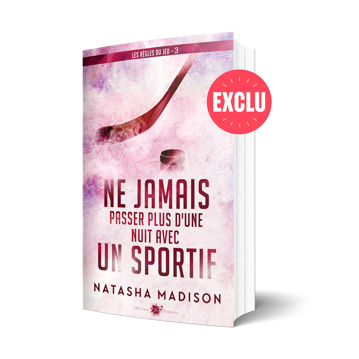Ne jamais passer plus d'une nuit avec un sportif